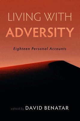 David Benatar - Living with Adversity, Häftad