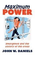 John Daniels - Maximum Power, Inbunden