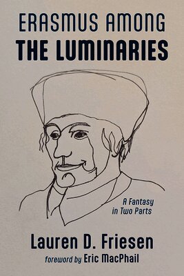 Erasmus Among the Luminaries