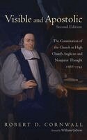 Robert D Cornwall - Visible and Apostolic, Second Edition, Inbunden
