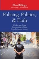 Alan Billings - Policing, Politics, and Faith, Häftad