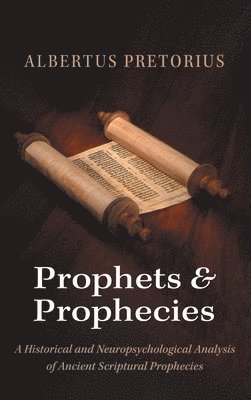 Prophets and Prophecies