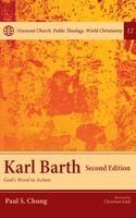 Paul S Chung - Karl Barth, Second Edition, Inbunden