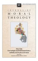Alexandre A Martins, Sabrina A Marino - Journal of Moral Theology, Volume 14, Special Issue 2, Inbunden