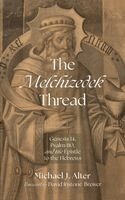 The Melchizedek Thread