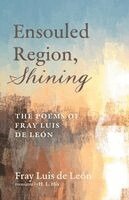 Fray Luis de León - Ensouled Region, Shining, Häftad