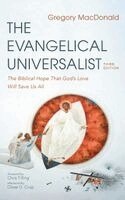 Gregory MacDonald - Evangelical Universalist, Third Edition, Inbunden