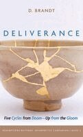 D Brandt - Deliverance, Inbunden