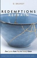 D Brandt - Redemptions Refrain, Häftad