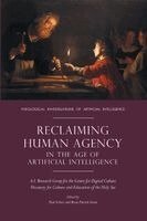 Paul Scherz, Brian Patrick Green - Reclaiming Human Agency in the Age of Artificial Intelligence, Häftad. Tillgänglighet: Lägg i varukorg