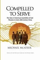 Michael McAteer - Compelled to Serve, Häftad