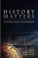 John A Vissers, Ernest Van Eck - History Matters, Häftad