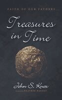 John S Knox - Treasures in Time, Inbunden