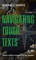 Murray J Harris - Navigating Tough Texts, Inbunden. Tillgänglighet: Lägg i varukorg
