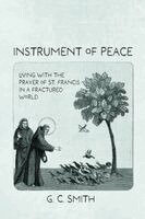 G. C. Smith - Instrument of Peace, Häftad