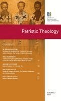 Kevin M Clarke - Patristic Theology, Volume 2, Inbunden