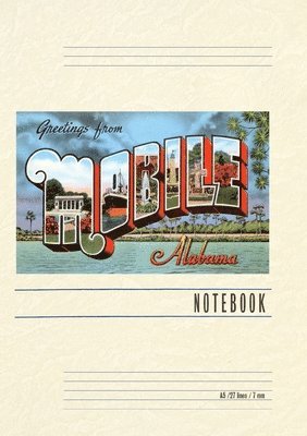 Vintage Lined Notebook Greetings from Mobile 1
