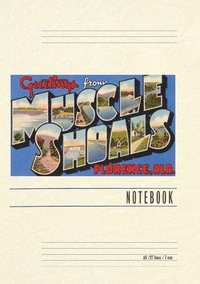 bokomslag Vintage Lined Notebook Greetings from Muscle Shoals