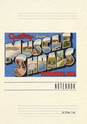 Vintage Lined Notebook Greetings from Muscle Shoals 1