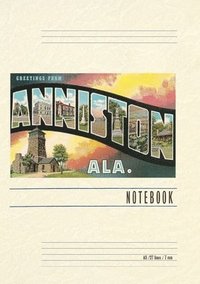 bokomslag Vintage Lined Notebook Greetings from Anniston