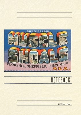 Vintage Lined Notebook Greetings from Muscle Shoals 1