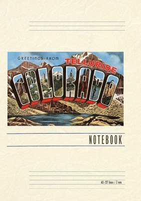 Vintage Lined Notebook Greetings from Telluride, Colorado 1