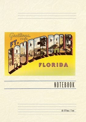 Vintage Lined Notebook Greetings from Ft. Lauderdale, Florida 1