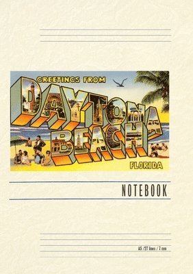 Vintage Lined Notebook Greetings from Daytona Beach, Florida 1
