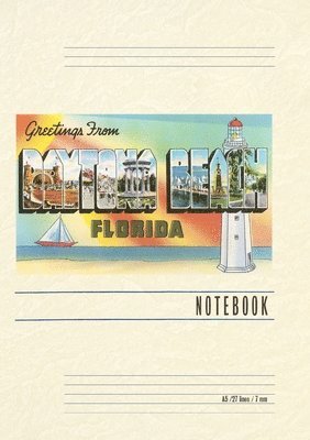Vintage Lined Notebook Greetings from Daytona Beach, Florida 1
