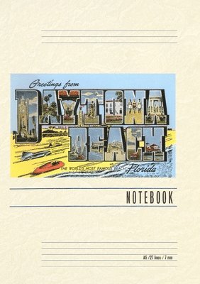 Vintage Lined Notebook Greetings from Daytona Beach, Florida 1