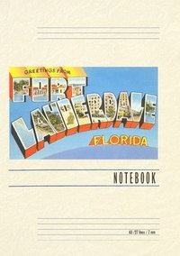 bokomslag Vintage Lined Notebook Greetings from Ft. Lauderdale, Florida