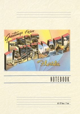 Vintage Lined Notebook Greetings from Ft. Lauderdale, Florida 1