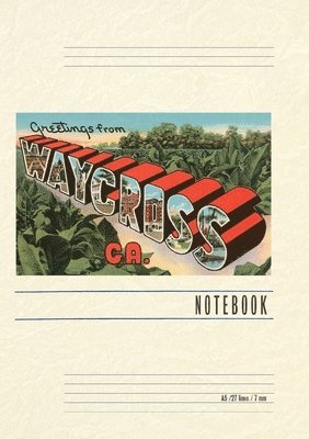 Vintage Lined Notebook Greetings from Waycross 1