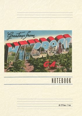 Vintage Lined Notebook Greetings from Waycross 1