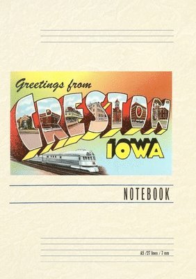 Vintage Lined Notebook Greetings from Creston 1