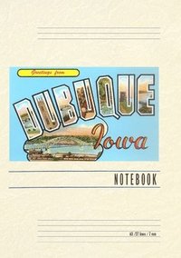 bokomslag Vintage Lined Notebook Greetings from Dubuque