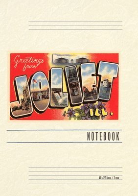 Vintage Lined Notebook Greetings from Joliet, Illinois 1