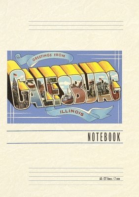 Vintage Lined Notebook Greetings from Galesburg, Illinois 1