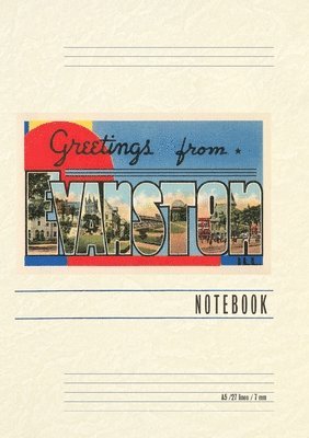 Vintage Lined Notebook Greetings from Evanston, Illinois 1