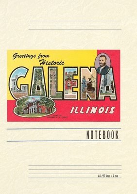 Vintage Lined Notebook Greetings from Galena, Illinois 1