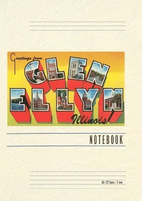 Vintage Lined Notebook Greetings from Glen Ellyn, Illinois 1