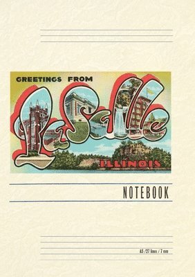 Vintage Lined Notebook Greetings from LaSalle, Illinois 1