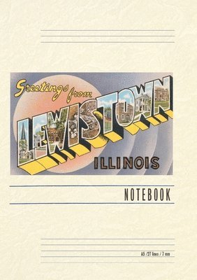 Vintage Lined Notebook Greetings from Lewistown, Illinois 1