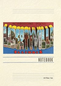 bokomslag Vintage Lined Notebook Greetings from Libertyville, Illinois