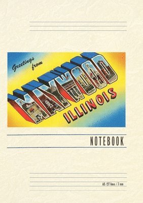 Vintage Lined Notebook Greetings from Maywood, Illinois 1