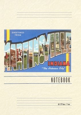 Vintage Lined Notebook Greetings from Martinsville 1