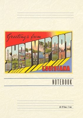 Vintage Lined Notebook Greetings from Shreveport 1