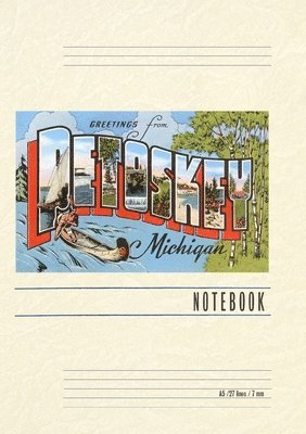 Vintage Lined Notebook Greetings from Petoskey 1