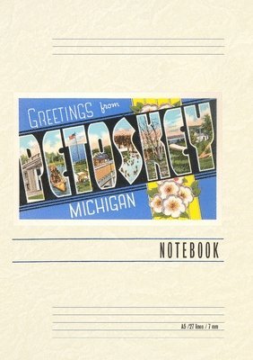 Vintage Lined Notebook Greetings from Petoskey 1