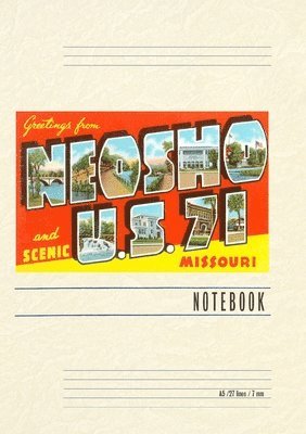 Vintage Lined Notebook Greetings from Neosho, US 71 1